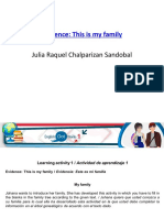 Evidence: This Is My Family: Julia Raquel Chalparizan Sandobal