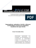 Superpoderes, Malandros e Heróis - o Discurso Da Identidade Nacional Nos Quadrinhos Brasileiros de Super-Heróis