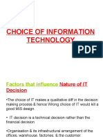 Choice of Information Technology