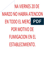 Mañana Viernes 20 de Marzo No Habra Atencion en Todo El Mercadillo Por Motivo de Fumigacion en El Estableci PDF