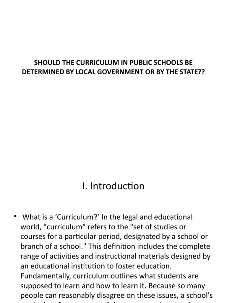 Should The Curriculum in Public Schools Be Determined by Local
