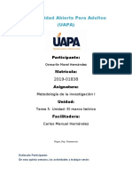 Universidad Abierta para Adultos (UAPA) : Participante: Matricula: 2019-01838 Asignatura: Unidad: Facilitadora