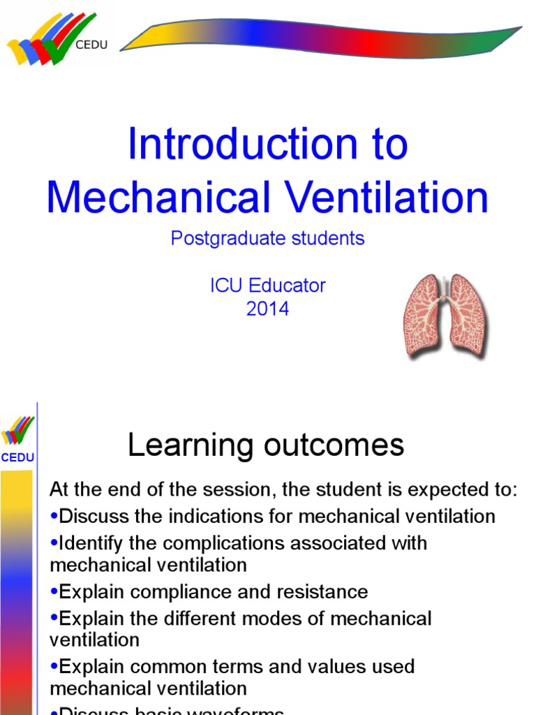 Mechanical Ventilation Overview for ICU Students | PDF | Breathing | Lung