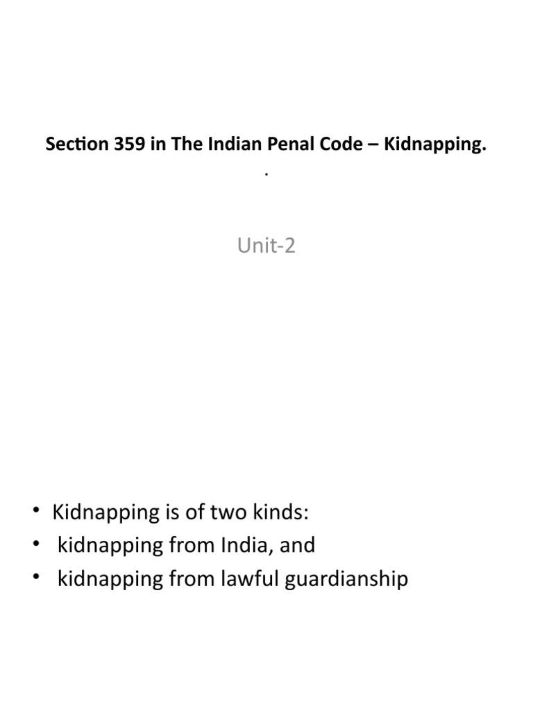 Kidnapping Abduction Unit 2 Pdf Kidnapping Legal Guardian