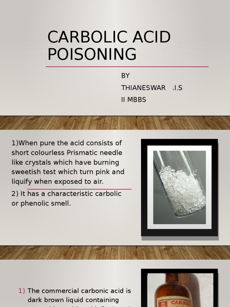 Carbolic Acid Poisoning BY Thianeswar .I.S Ii Mbbs PDF Medical