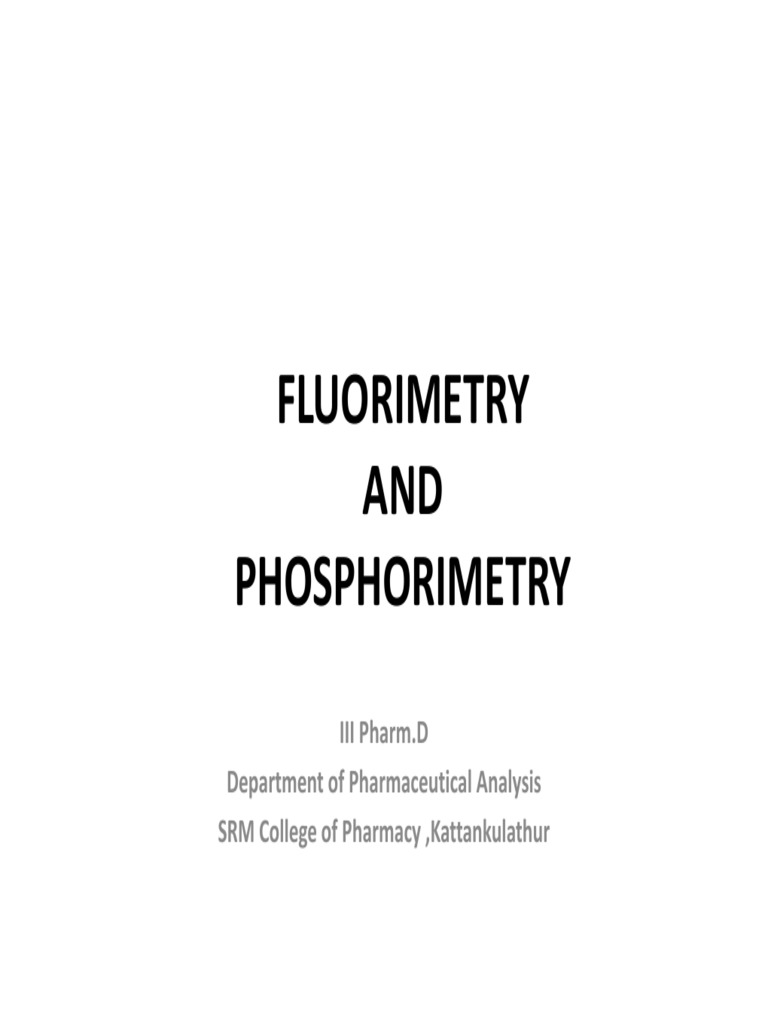 Fluorimetry PDF PDF Fluorescence Fluorescence Spectroscopy
