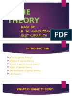 Game Theory: Made By: B - M - Ahaduzzaman & Sujit Kumar Jith