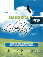 En Busca de La Libertad (Spanish Edition) - Myles Munroe