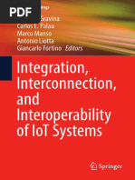 Integration, Interconnection, and Interoperability of Iot Systems