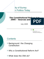 University of Surrey Issues in Politics Today: The Constitutional Reform Act 2005 - Sources and Impact