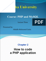 Course: PHP and Mysql: Lecture Three Presented By: Abdalle Muhumed Geele