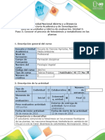 Guía de actividades y rúbrica de evaluación - Paso 3 - Conocer el proceso de fotosíntesis y metabolismo en las plantas