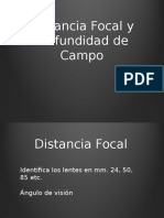 Distancia Focal y Prefundidad de Campo