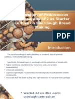 Evaluation of Pediococcus Culture On Sourdough Bread Making: Pentosaceus SP2 As Starter