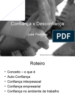 Confiança X Desconfiança