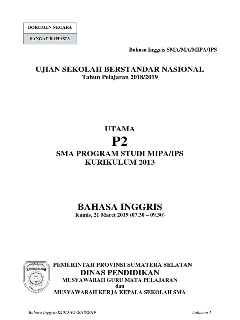 Naskah Soal Usbn 2019 Bahasa Inggris P2 K2013