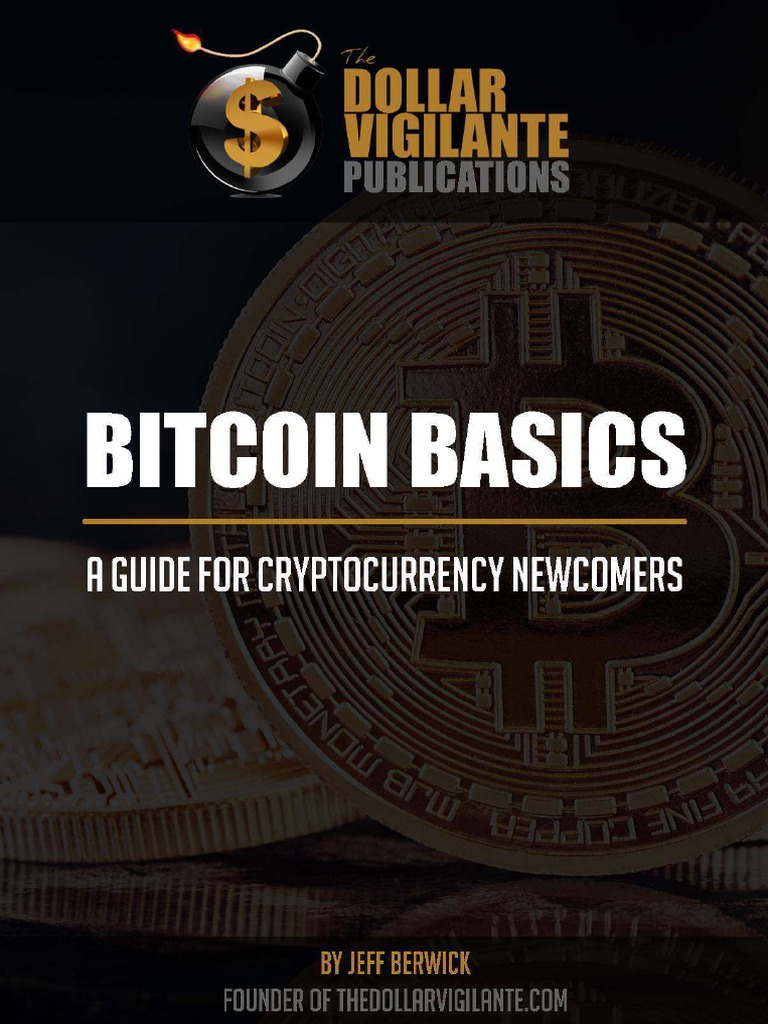 Bitcoin Basics A Guide For Cryptocurrency Newcomers Pdf Bitcoin