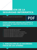 Evaluación de La Seguridad Informatica