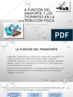 La Función Del Transporte y Los Participantes en