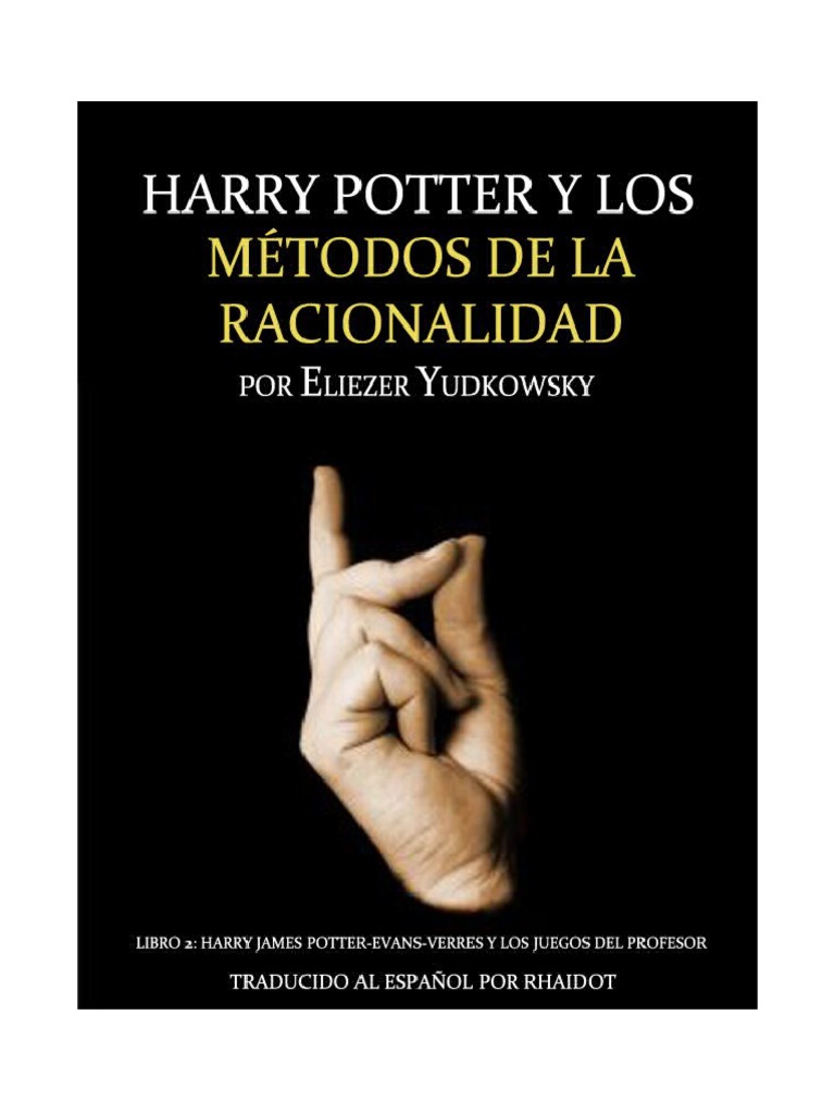 Conocido Como El Innombrable En Harry Potter HPMOR Libro 2 | PDF | Harry Potter