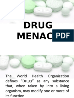 Drug Menace