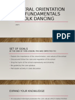 General Orientation and Fundamentals of Folk Dancing: Unit I