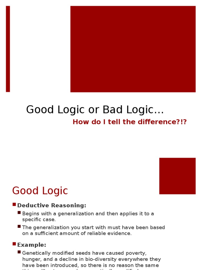 Good Logic or Bad Logic How Do I Tell The Difference?!? PDF Reason Logic