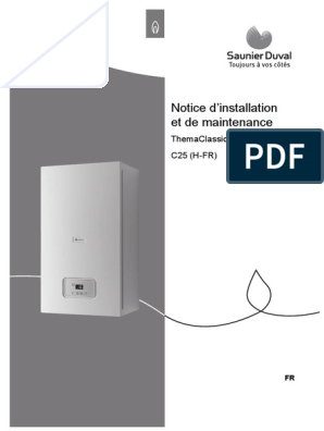 Saunier Duval Themaclassic c25 Notice Dinstallation 0020196612 01 2015 12  765076 PDF | PDF | Gaz naturel | Chaudière