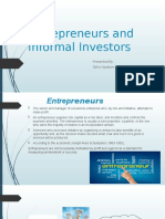 Entrepreneurs and Informal Investors