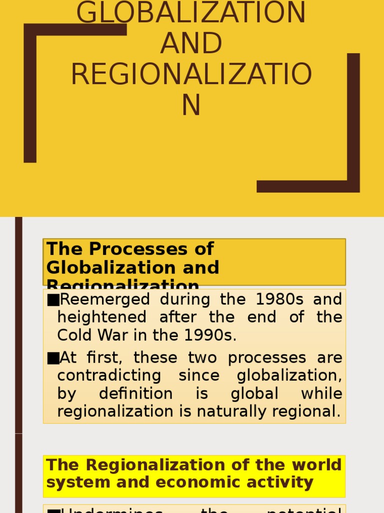 Globalization and Regionalization | PDF | Financial Contagion | Economies