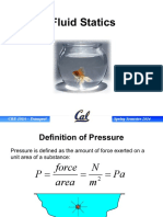 Fluid Statics: Cbe 150A - Transport Spring Semester 2014