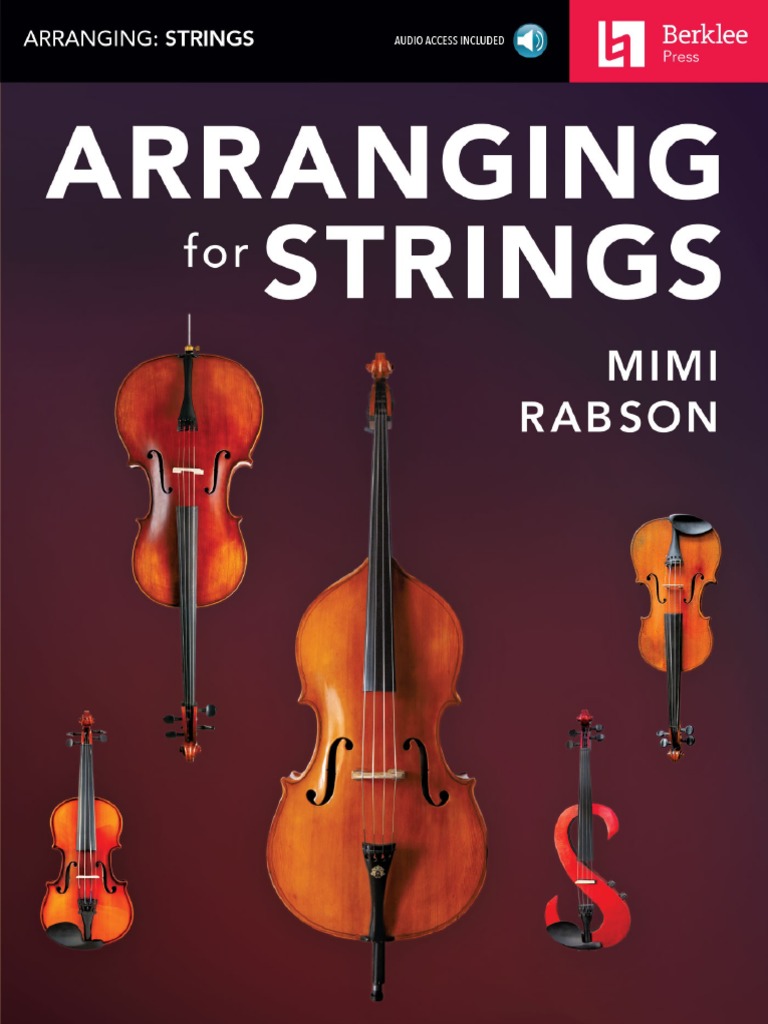 Mimi Rabson Arranging For Strings Berklee Press 2018 Pdf Pdf