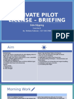 Private Pilot License - Briefing: Side Slipping