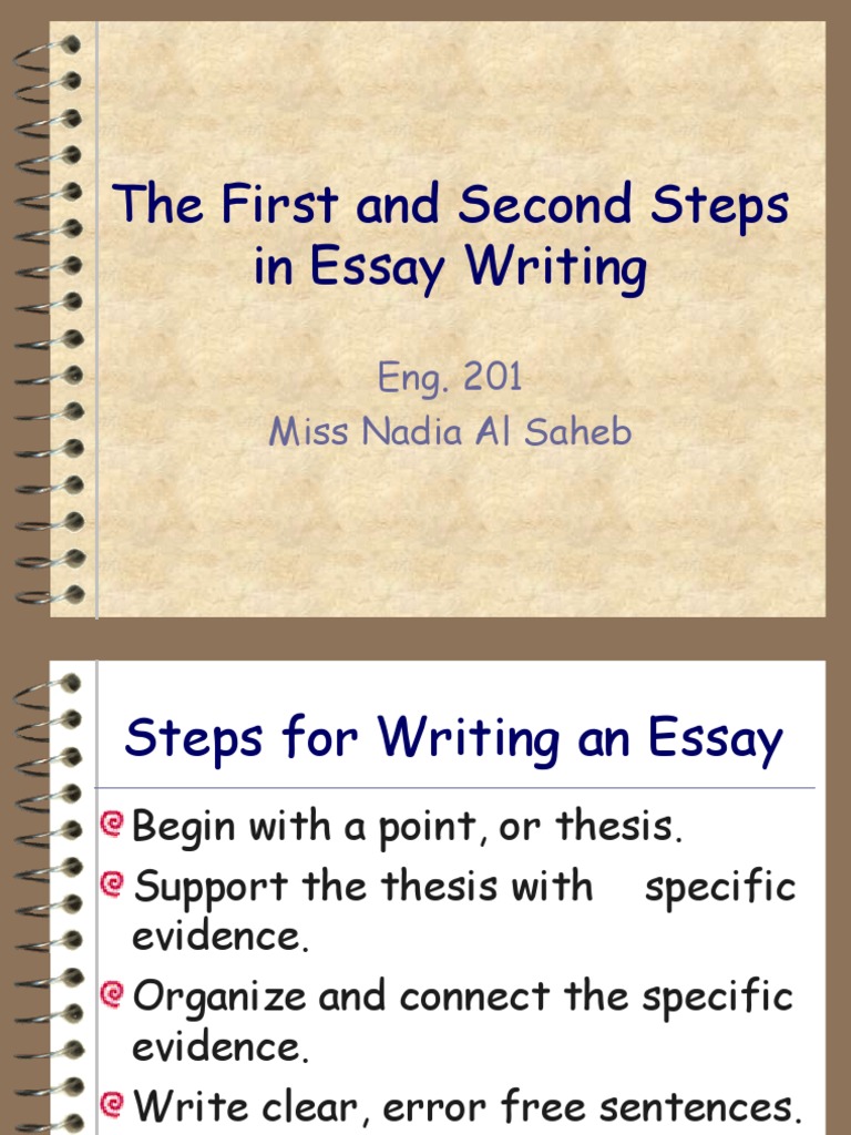 the first and second steps in essay writing