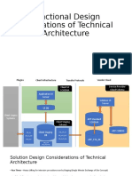 Functional Design Implications of Technical Architecture