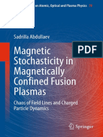 Abdullaev S. - Magnetic Stochasticity in Magnetically Confined Fusion Plasmas. Chaos of Field Lines and Charged Particle Dynamics - 2014