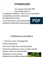 Withanolides: Withanolides: Are A Group of at Least 300