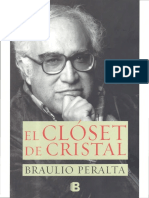 Braulio Peralta, El Clóset de Cristal