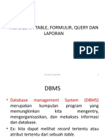 Mendesain Table, Formulir, Query Dan Laporan