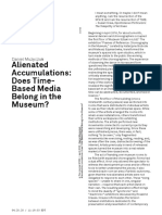 Daniel Muzyczuk Alienated Accumulations - Does TimeBased Media Belong in The Museum?