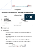A Presentation On Seismic and Structural Analysis of Multi-Storied RC Framed Buildings