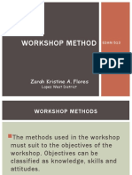 Workshop Method: Zarah Kristine A. Flores