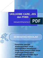 UKS,JKN,PHBS. home care