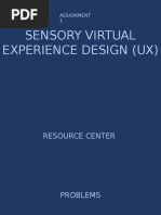 Sensory Virtual Experience Design (Ux) : Assignment 1