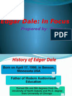 Edgar Dale: in Focus: Prepared By: Group 5