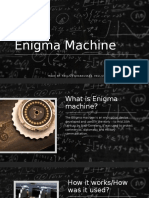 Enigma Machine: Made By: Paulius Grabauskas, Paulius Budreika, Nerijus Cibulskis
