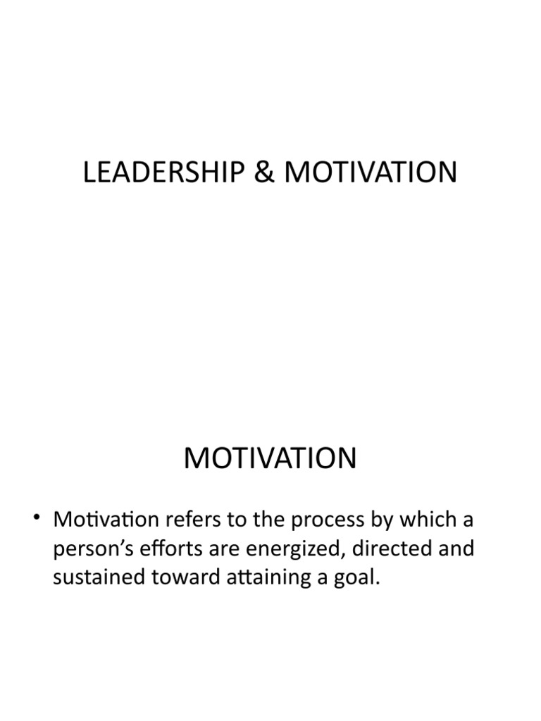 Leadership and Motivation Theories Explained | PDF | Motivation ...