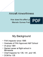 Aircraft Airworthiness: How Does This Affect You? Marcelo Gomes Freire