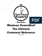 The One Hour Expert Presents the Ultimate PowerShell Command Reference