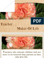 Teacher Maker of Life